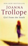 Joanna Trollope - Girl from the South