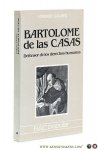 Galmés, Lorenzo. - Bartolomé de las Casas. Defensor de los derechos humanos.
