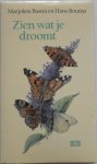 Bouma, Hans; Illustrator : Bastin, Marjolein - Zien wat je droomt Gedichten
