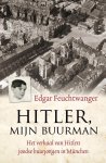 Edgar Feuchtwanger, Bertil Scali - Hitler, mijn buurman het verhaal van Hitlers joodse buurjongen in München