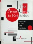 Bruce Altshuler 83415 - The Avant-garde in Exhibition New Art in the 20th Century