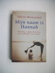 Blumenthal, Valerie - Mijn naam is Hannah Blumenthal, Valerie - Mijn naam is Hannah