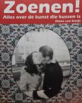 VAN EWIJK Dieke - Zoenen! Alles over de kunst die kussen is