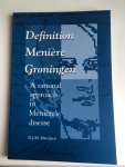 Mateijsen, D.J.M. - Definition Meniere Groningen; A rational approach to Menière's diseas