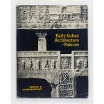 Coomaraswamy, Ananda K. - Early Indian Architecture. Palaces.