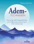 Markus Schirner - Ademtechnieken Eenvoudige ademhalingsoefeningen voor zelfgenezing, ontspanning en meer levensenergie Markus Schirner - Ademtechnieken Eenvoudige ademhalingsoefeningen voor zelfgenezing, ontspanning en meer levensenergie