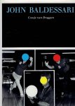 BALDESSARI - Koosje van BRUGGEN - John Baldessari. BALDESSARI - Koosje van BRUGGEN - John Baldessari.