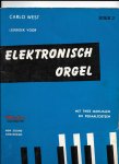 West, Carlo - Leerboek voor elektronisch orgel boek 2