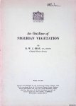 Keay, R.W.J. - An Outline of Nigerian Vegetation