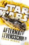 Chuck Wendig - Aftermath levensschuld / Star Wars