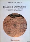 Lemoine-Isabeau, C. - Belgische Cartografie in Spaanse verzamelingen van de 16de tot de 18de eeuw