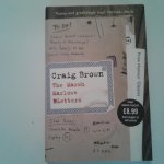 Brown, Craig - The Marsh Marlowe Letters ; The Correspondence of Gerald Marsh and Sir Harvey Marlowe Brown, Craig - The Marsh Marlowe Letters ; The Correspondence of Gerald Marsh and Sir Harvey Marlowe