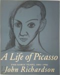 John Richardson, Marilyn McCully - A Life of Picasso