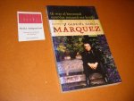 Gabriel Jose Garcia Marquez - Ik was al beroemd voordat iemand me kende.  Gesprekken met Gabriel Garcia Marquez