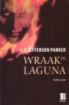 Parker, T. Jefferson - Wraak in Laguna