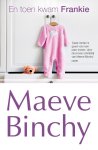 Maeve Binchy - En toen kwam Frankie Een huis vol familie