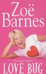 Zoë Barnes - Love Bug