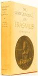 ERASMUS, DESIDERIUS - The correspondence of Erasmus. Letters 1122 to 1251. 1520 to 1521.Translated by R.A.B. Mynors. Annotated by Peter G. Bietenholz.