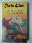 Ashton, C. - Een brug van drakebotten