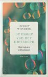Jeffrey Wijnberg - De magie van het nietsdoen Wat loslaten echt betekent. Met Sigmund-illustraties van Peter de Wit