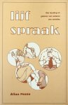 Pease, Allan - Lijfspraak. Wat houding en gebaren van anderen ons vertellen
