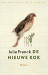 Franck, Julia - De nieuwe kok