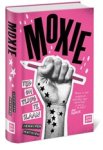 Jennifer Mathieu - Moxie Jennifer Mathieu - Moxie