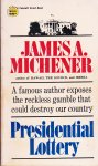 Michener, James - Presidential Lottery