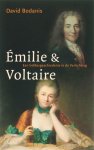 David Bodanis 44151 - Emilie en Voltaire: een liefdesgeschiedenis in de Verlichting