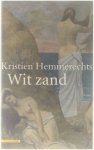 Kristien Hemmerechts - Wit zand