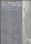 T. De Boer - M.R. Radermacher Schorer 1888-1956 - minnaar van het 'schoone' boek T. De Boer - M.R. Radermacher Schorer 1888-1956 - minnaar van het 'schoone' boek