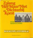 Don, Quishocking - Zolang het maar niet dichterbij komt