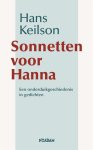 Hans Keilson - Sonnetten voor Hanna Een onderduidgeschiedenis in gedichten