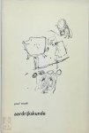 Paul Snoek, Asger [Tek.] Jorn - Aardrijkskunde [ex-bibliotheca Jef Geeraerts] Antropografische suite voor naïeve meisjes