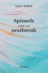 L. Nobel - Spinsels rond een nestbreuk