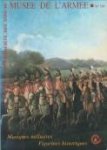DAMIEN, Maître ANDRÉ ...ET AL - Revue de la société des amis du musée de l'armée n°124 2002-II - Musiques militaires et figurines historiques - histoire de la musique militaire