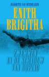 Ditzhuijzen, Jeanette van - Enith Brigitha -Zwemmen in de schaduw van doping
