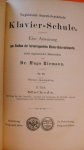 Riemann Dr. Hugo - Klavier- Schule   Eine anweising  zu Studium der hervorragendsten Klavier- Unterrichtswerke
