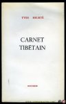 HUERTE, Yves - Carnet Tibétain