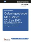  - Oefeningenbundel MOS Word 2016 en 2013