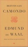 Waal, Edmund de - Brieven aan Camondo Waal, Edmund de - Brieven aan Camondo