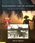 Rijnhout, B.M. - Kruisvaarders van de Archipel