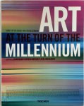 Burkhard Riemschneider, Uta Amp; Grosenick - Art at the Turn of the Millenium Kunst op de Grens van een Millenium
