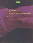 Feher, Michel (ed) - Zone 3: Fragments for a History of the Human Body, Part 1