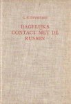 Dewhurst, C.H. - Dagelijks contact met de Russen