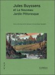 Coll. - JULES BUYSSENS ET LE NOUVEAU JARDIN PITTORESQUE : Collection Lieux de m moire