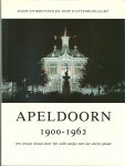 Stokhuyzen, Hans & Uitenboogaart, Joop - APELDOORN 1900 - 1962 een oranje draad door het stille stadje met het dorps gelaat - In perfecte staat!