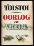 Tolstoi, Leo - 4 delen in één band; Oorlog  en vrede [ De muziek zwijgt / Het keizerlijk schaakspel / De ijzeren klem / Zon over puinen]