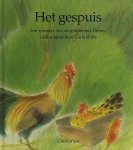 Jacob Grimm / Wilhelm Grimm / Illustr. Carla C. Grillis. - Het gespuis : een sprookje van de gebroeders Grimm.