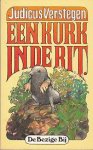 Verstegen, Judicus - Een Kurk in de Rit